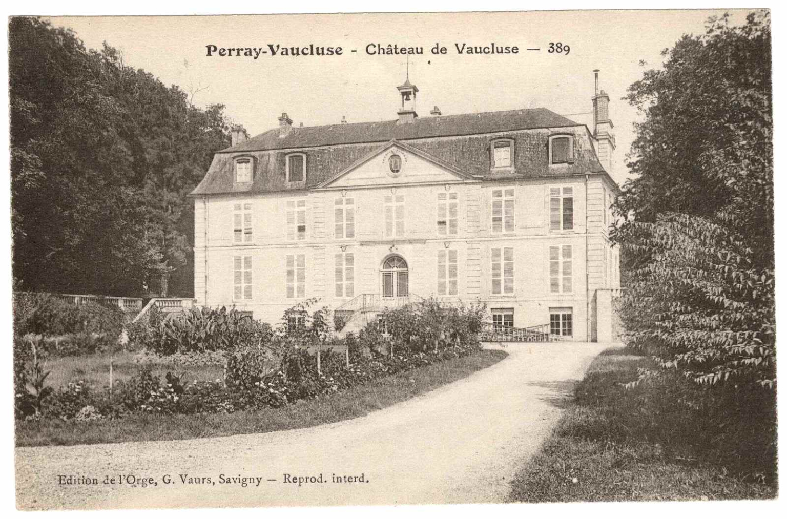 Carte postale Château de la Gilquinière Perray-Vaucluse Epinay-sur-Orge